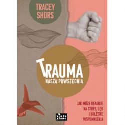 Okadka ksiki - Trauma Nasza Powszednia