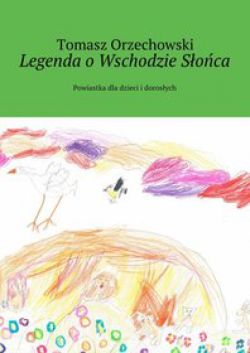 Okadka ksiki - Legenda o Wschodzie Soca