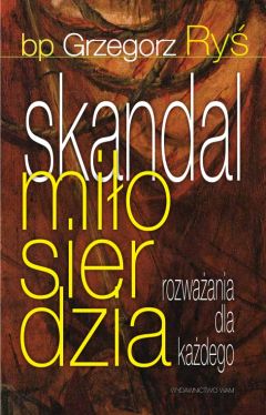 Okadka ksiki - Skandal miosierdzia