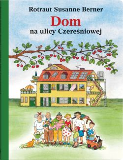 Okadka ksiki - Ulica Czereniowa. Dom na ulicy Czereniowej