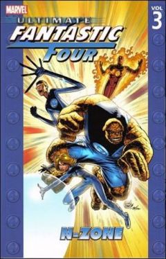 Okadka ksiki - Ultimate Fantastic Four tom 3. N-Zone