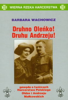 Okadka ksiki - Druhno Oleko! Druhu Andrzeju!