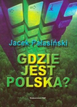 Okadka ksiki - Gdzie jest Polska?