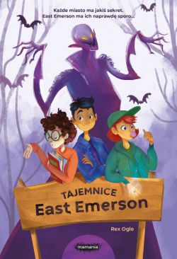 Okadka ksiki - Tajemnice East Emerson (#1). Tajemnice East Emerson
