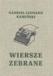 Okadka ksiki - Wiersze zebrane