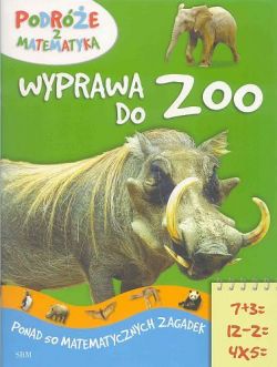 Okadka ksiki - Wyprawa do zoo Podre z matematyk