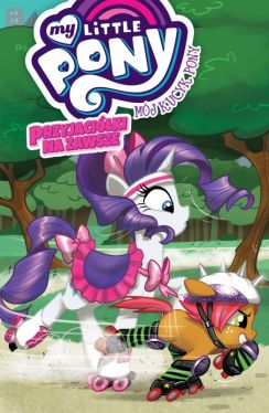 Okadka ksiki - Mj Kucyk Pony  Przyjaciki na zawsze t. 4