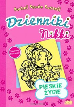 Okadka ksiki - Dzienniki Nikki. Pieskie ycie