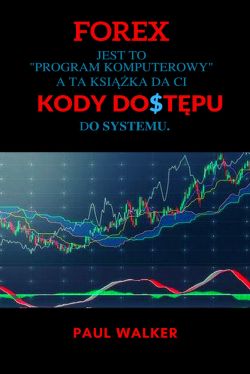 Okadka ksiki - Forex. Kody dostpu