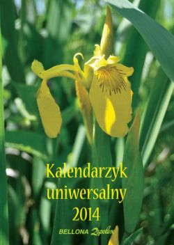 Okadka ksiki - Kalendarzyk uniwersalny 2014