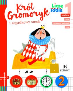 Okadka ksiki - Krl Gromoryk i zagadkowy smok