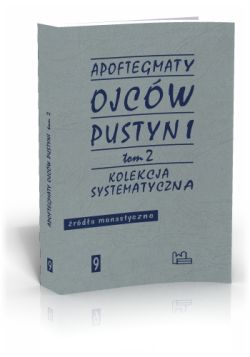 Okadka ksiki - Apoftegmaty Ojcw Pustyni t.2