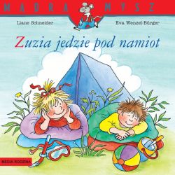 Okadka ksiki - Mdra Mysz. Zuzia jedzie pod namiot