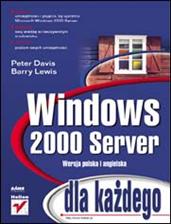 Okadka ksiki - Windows 2000 Server dla kadego