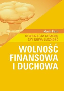 Okadka ksiki - Wolno finansowa i duchowa