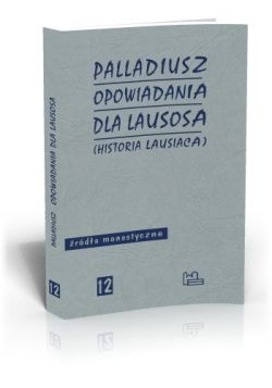 Okadka ksiki - Opowiadania dla Lausosa (Historia Lausiaca)