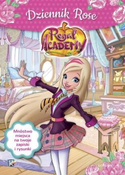 Okadka ksiki - Regal Academy. Dziennik Rose