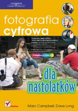 Okadka ksiki - Fotografia cyfrowa dla nastolatkw