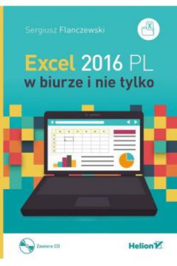 Okadka ksiki - Excel 2016 PL w biurze i nie tylko