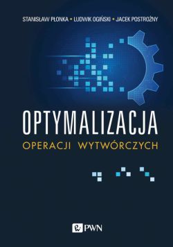 Okadka ksiki - Optymalizacja operacji wytwrczych