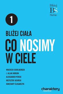 Okadka ksiki - Bliej ciaa. Co nosimy w ciele