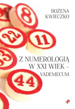 Okadka ksiki - Z numerologi w XXI wiek - vademecum