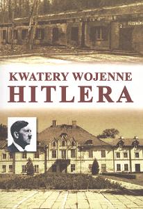 Okadka ksiki - Kwatery wojenne Hitlera