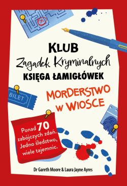 Okadka ksiki - Morderstwo w wiosce. Klub Zagadek Kryminalnych. Ksiga amigwek