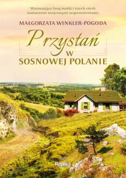 Okadka ksiki - Przysta w Sosnowej Polanie