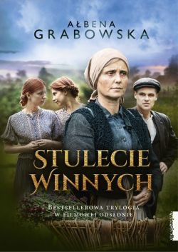 Okadka ksiki - Stulecie Winnych. Bestsellerowa trylogia w filmowej odsonie