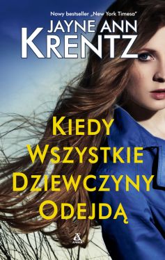 Okadka ksiki - Kiedy wszystkie dziewczyny odejd 