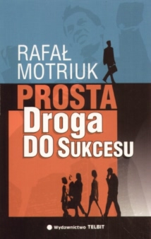 Okadka ksiki - Prosta droga do sukcesu