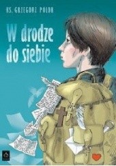 Okadka ksiki - W drodze do siebie