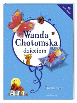 Okadka ksiki - Wanda Chotomska dzieciom. Audiobook