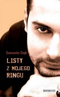 Okadka ksiki - Listy z mojego ringu