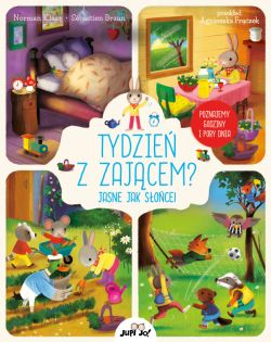 Okadka ksiki - Tydzie z zajcem? Jasne jak soce!. Poznajemy godziny i pory dnia