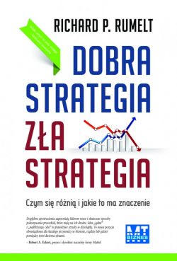 Okadka ksiki - Dobra stategia za strategia. Czym si rni i jakie to ma znaczenie