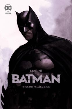 Okadka ksiki - Batman - Mroczny ksi z bajki