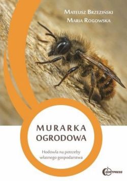 Okadka ksiki - Murarka ogrodowa. Hodowla na potrzeby wasnego gospodarstwa