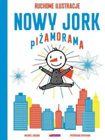 Okadka ksiki - Nowy Jork. Piamorama. Ruchome ilustracje