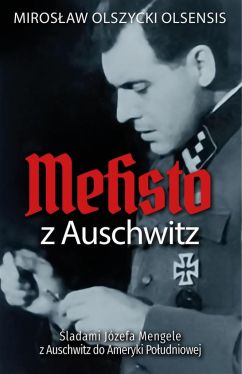 Okadka ksiki - Mefisto z Auschwitz. ladami Jzefa Mengele