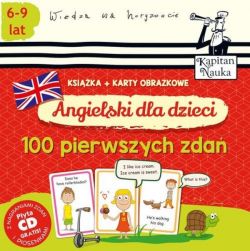 Okadka ksiki - Angielski dla dzieci. 100 pierwszych zda (ksika + karty obrazkowe)