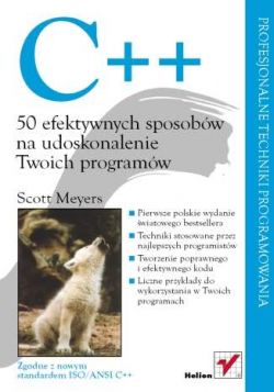 Okadka ksiki - C++. 50 efektywnych sposobw na udoskonalenie Twoich programw