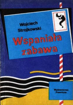 Okadka ksiki - Wspaniaa Zabawa 