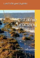 Okadka ksiki - Ostatnie urodziny