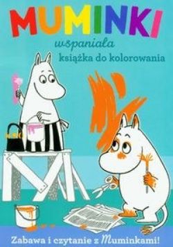 Okadka ksiki - Muminki Wspaniaa ksika do kolorowania