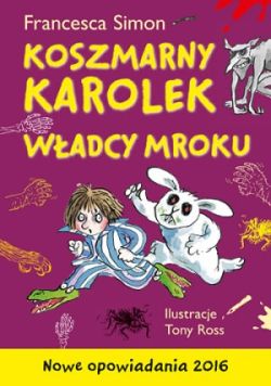 Okadka ksiki - Koszmarny Karolek. Wadcy mroku