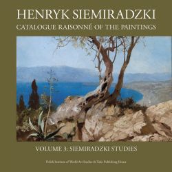 Okadka ksiki - Henryk Siemiradzki: Catalogue Raisonn of the Paintings, Vol. 3. Siemiradzki Studies