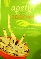 Okadka ksiki - Apetyt na zdrowie