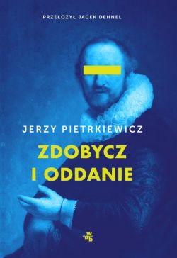 Okadka ksiki - Zdobycz i oddanie